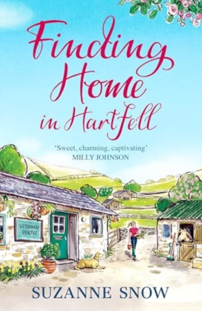 Finding Home in Hartfell: A heartwarming and page-turning vet romance