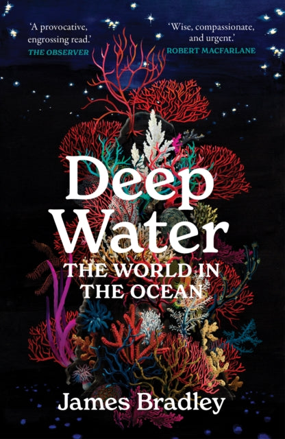 Deep Water: The World in the Ocean