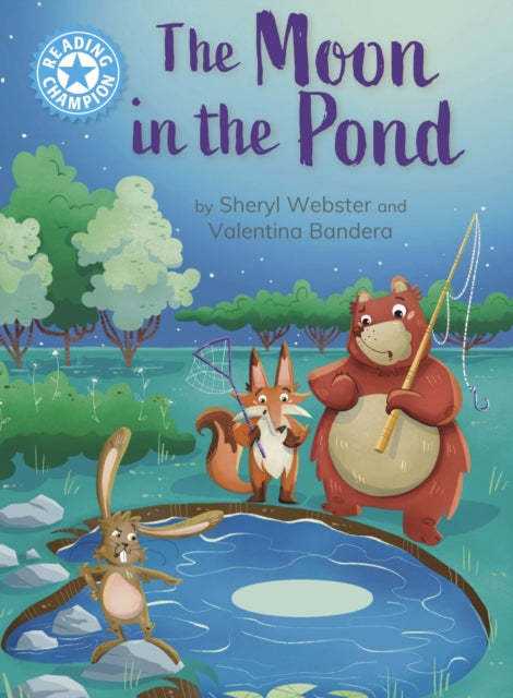 Reading Champion: The Moon in the Pond: independent Reading Blue 4