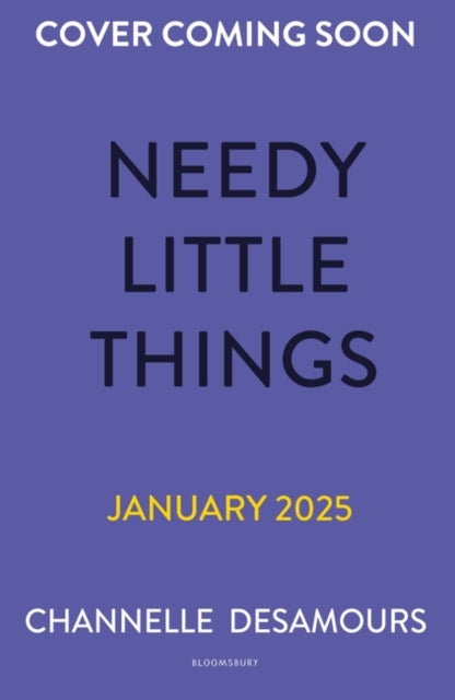 Needy Little Things: The new YA thriller with a twist that will leave you speechless