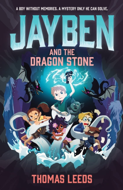 Jayben and the Dragon Stone: Book 3: An incredible, immersive fantasy adventure