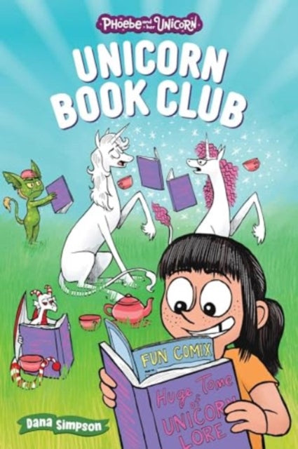 Unicorn Book Club: Another Phoebe and Her Unicorn Adventure
