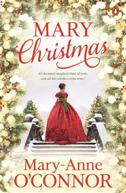 Mary Christmas: At the Most Magical Time of Year, Can All Her Wishes Come True?