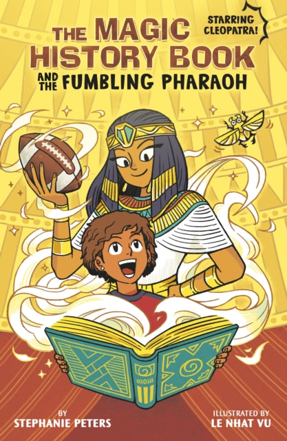 The Magic History Book and the Fumbling Pharaoh: Starring Cleopatra!