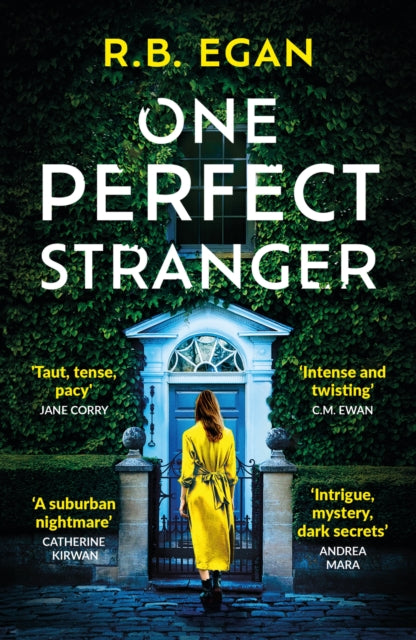One Perfect Stranger: An utterly gripping psychological thriller with a heart-stopping twist