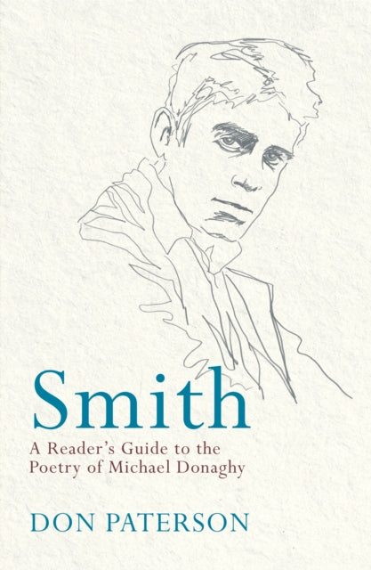 Smith: A Reader's Guide to the Poetry of Michael Donaghy