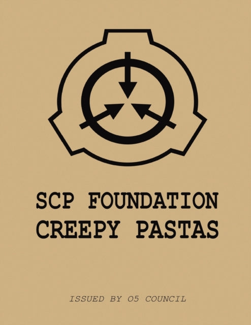 SCP Case Files: Creepy Pastas