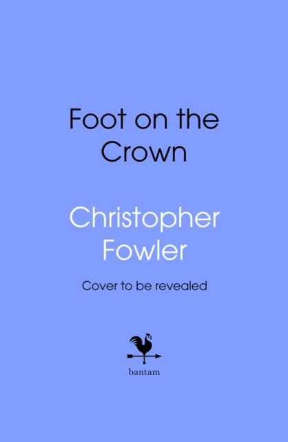 The Foot on the Crown