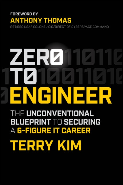 Zero to Engineer: The Unconventional Blueprint to Securing a 6-Figure Tech Career