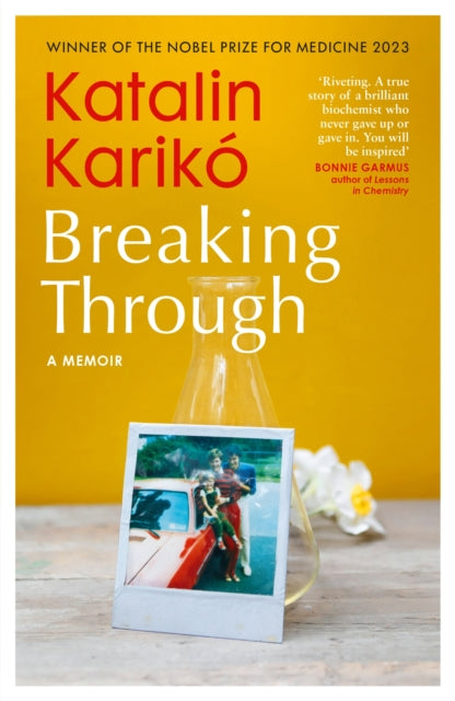Breaking Through: A Memoir