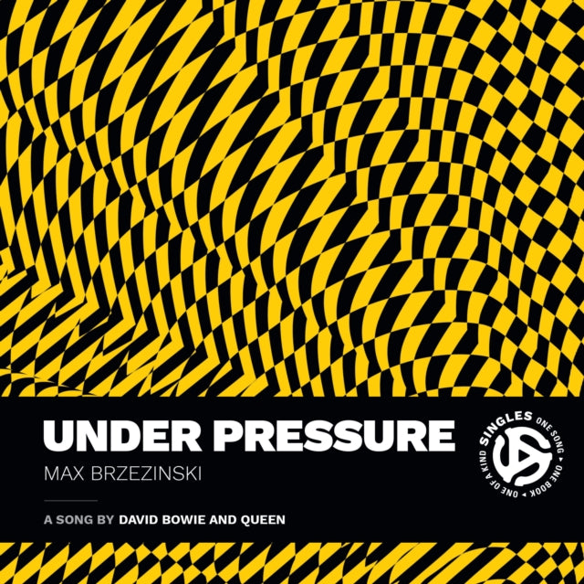 Under Pressure: A Song by David Bowie and Queen