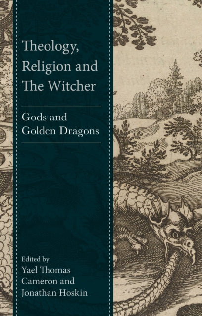 Theology, Religion and The Witcher: Gods and Golden Dragons