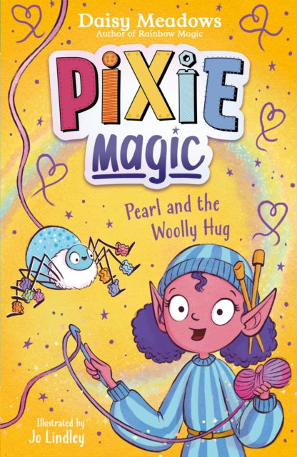 Pixie Magic: Pearl and the Woolly Hug: Book 6