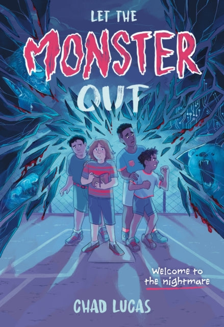 Let the Monster Out: A Novel