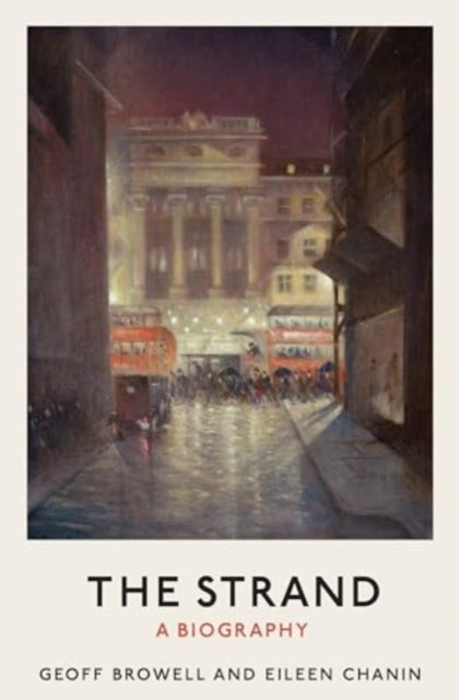 The Strand: A Biography