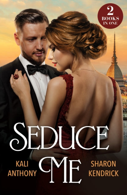 Seduce Me: His Enemy's Italian Surrender / Royal Fiancee Required
