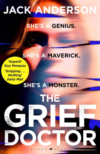 The Grief Doctor: 'A thrilling debut' Daily Mail