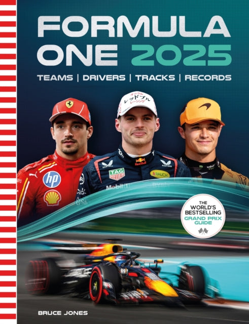 Formula One 2025: The World’s Bestselling Grand Prix Guide
