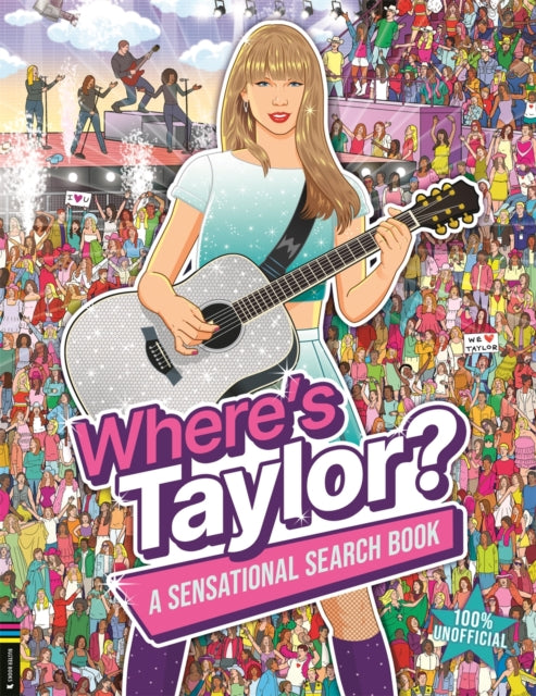 Where’s Taylor?: A Sensational Search Book