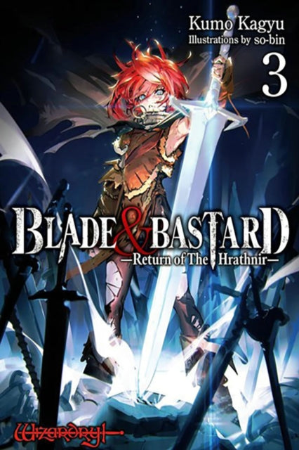 Blade & Bastard, Vol. 3 (light novel)