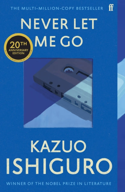 Never Let Me Go: Twentieth Anniversary Edition