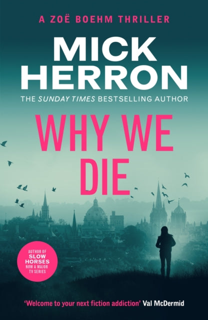 Why We Die: Zoe Boehm Thriller 3
