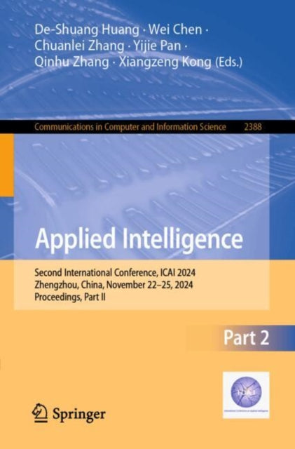 Applied Intelligence: Second International Conference, ICAI 2024, Zhengzhou, China, November 22–25, 2024, Proceedings, Part II