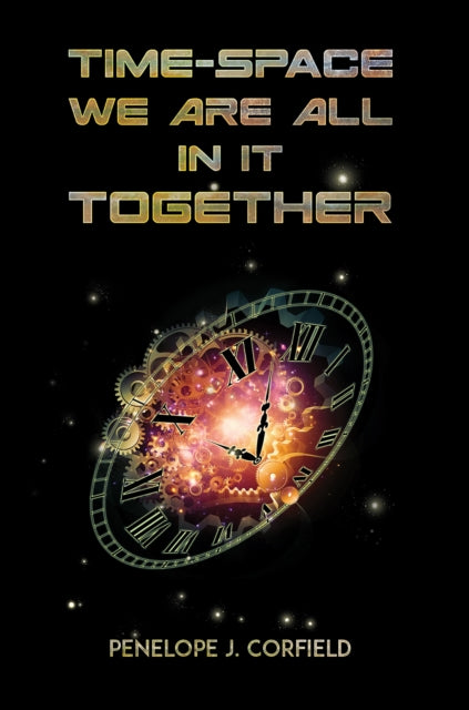 Time-Space: We Are All in It Together