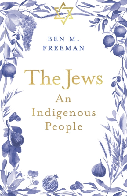 The Jews: An Indigenous People