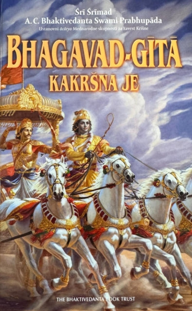 Bhagavad-Gita: Kakrsna Je [Slovenian Language]
