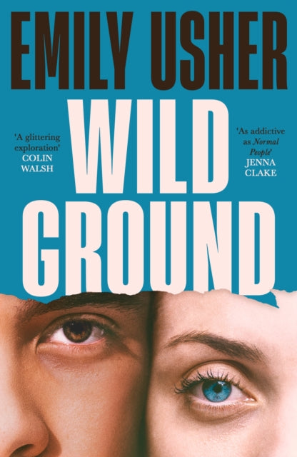 Wild Ground: 'As addictive as Normal People' - Jenna Clake