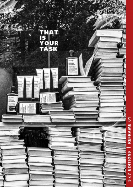 That Is Your Task