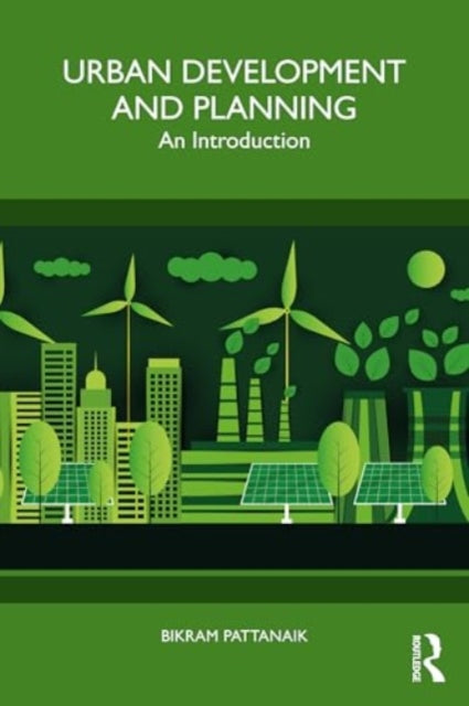Urban Development and Planning: An Introduction