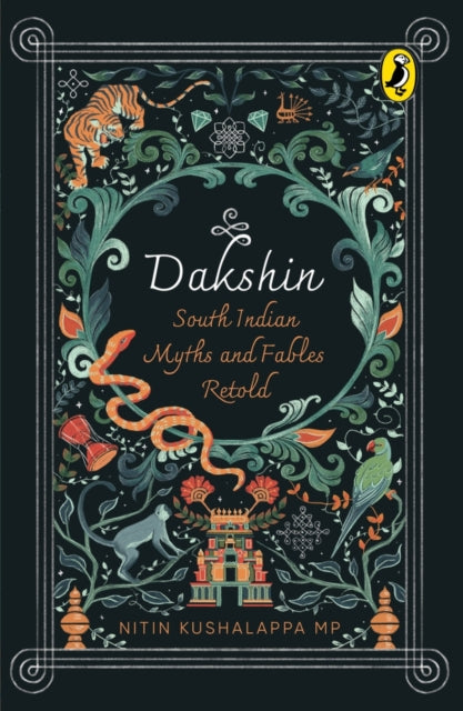 Dakshin: South Indian Myths and Fables
