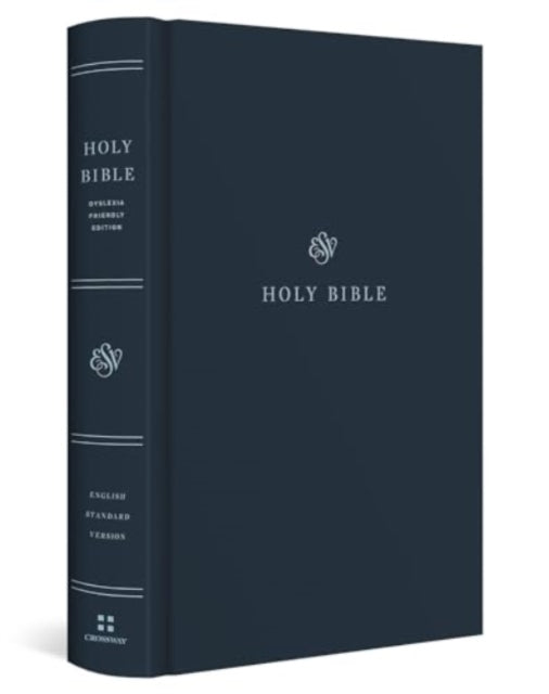 ESV Holy Bible: Dyslexia-Friendly Edition (Hardcover)