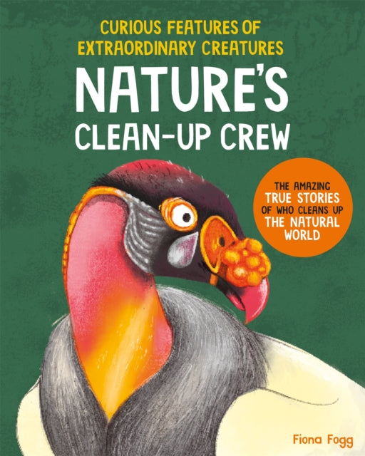 Curious Features of Extraordinary Creatures: Clean-Up Crew