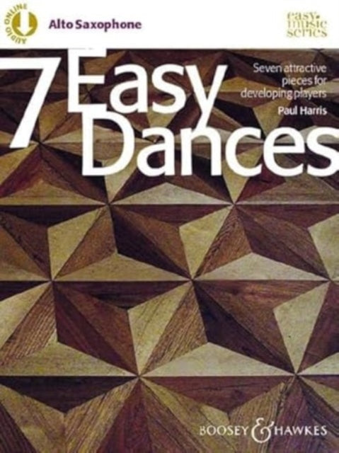 7 Easy Dances: Seven attractive pieces for developing players. alto saxophone and piano.