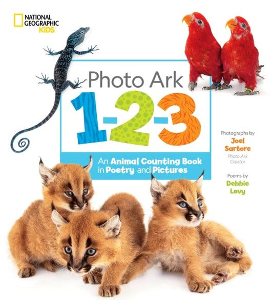 Photo Ark 1-2-3: An Animal Counting Book in Poetry and Pictures