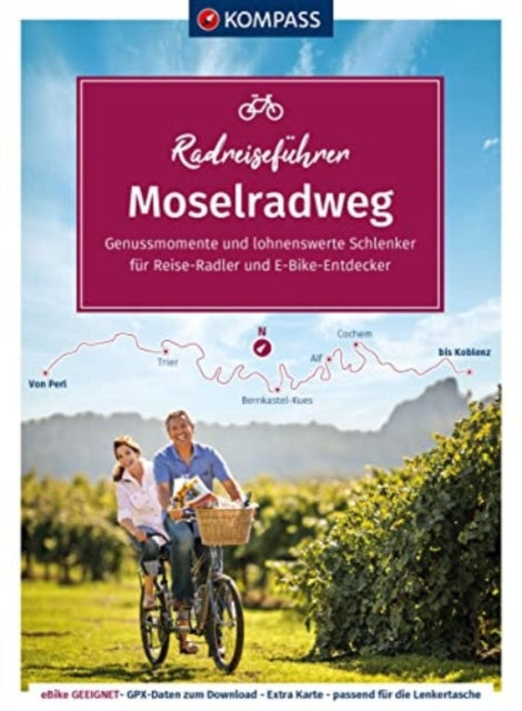 Moselradweg Radreisefuhrer