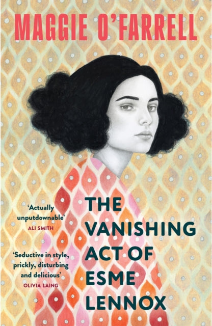 The Vanishing Act of Esme Lennox: The Sunday Times Bestseller from the Author of Hamnet
