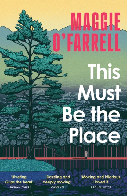 This Must Be the Place: The Sunday Times Bestseller from the Author of Hamnet