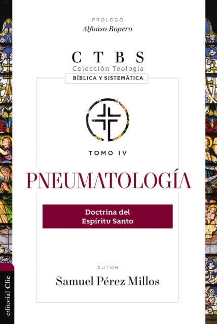 Pneumatologia: Doctrina del Espiritu Santo 4