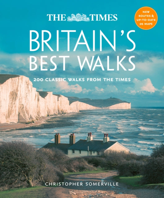 The Times Britain’s Best Walks: 200 Classic Walks from the Times