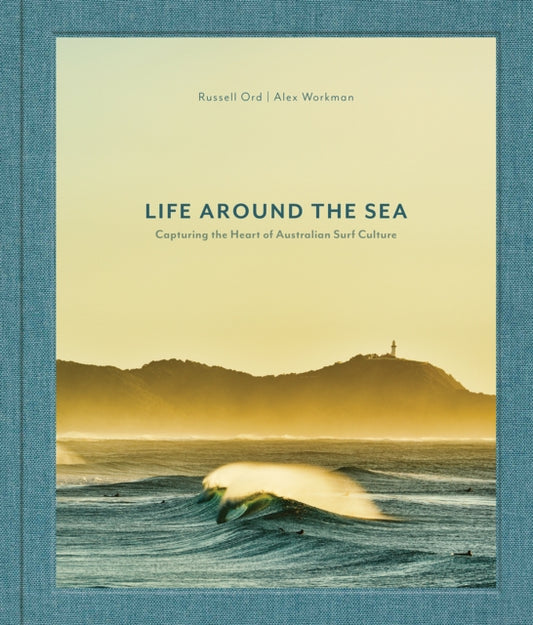 Life Around the Sea: Capturing the Heart of Australian Surf Culture
