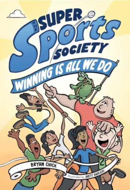 The Super Sports Society Vol. 2: Winning Is All We Do