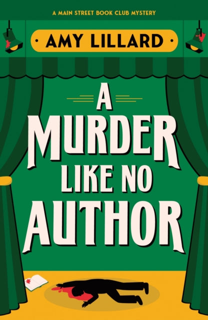 A Murder Like No Author: A Cosy Crime Murder Mystery Set in a Small Town