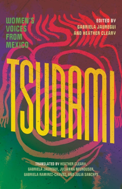 Tsunami: Women's Voices from Mexico