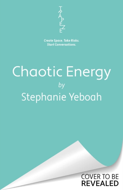 Chaotic Energy: The hilarious, heartfelt, must-read romantic comedy