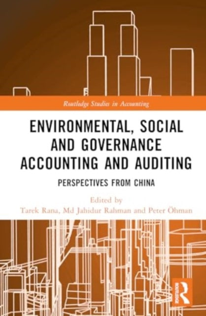 Environmental, Social and Governance Accounting and Auditing: Perspectives from China