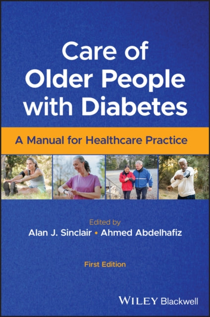 Care of Older People with Diabetes: A Manual for Healthcare Practice
